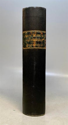 Item #238059 5 books bound in one volume on the Indians of New York State. William M. BEAUCHAMP