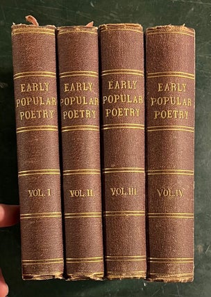 Item #239492 Remains of the Early Popular Poetry of England; Collected and edited, with...