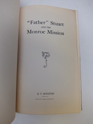 "Father" Stuart and the Monroe Mission