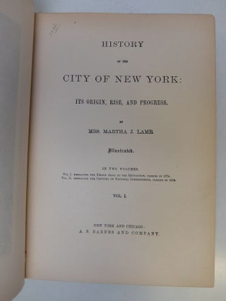 History of the City of New York: Its Origin, Rise, and Progress.