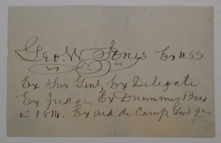 Item #244531 Autographed Sentiment. George W. JONES, 1804 - 1896.