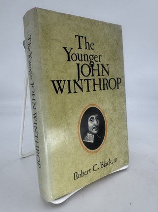 Item #245189 The Younger John Winthrop. Robert C. BLACK