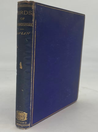 Item #245951 The Birds of Oxfordshire. O. V APLIN
