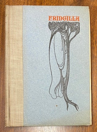 Item #247269 Fringilla, Or, Tales in Verse; With Sundry Decorative Picturings by Will H. Bradley....