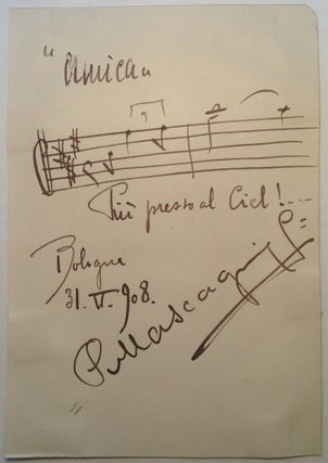 Item #248691 Autographed Musical Quotation Signed. Pietro MASCAGNI, 1863 - 1945