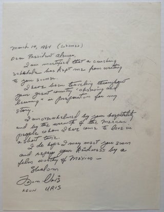 Item #249837 Autographed Letter Signed to the President of Mexico. Leon URIS, 1924 - 1903