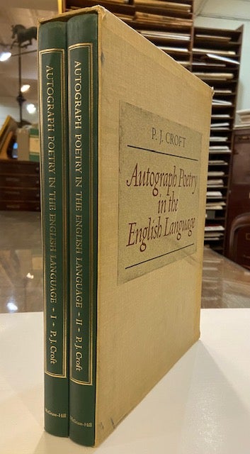 Item #251183 Autograph Poetry in the English Language. Facsimiles of Original Manuscripts from the Fourteenth to the Twentieth Century. P. J. CROFT.