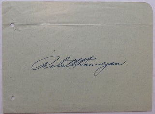 Item #251306 Signed Album Page. Robert E. HANNEGAN