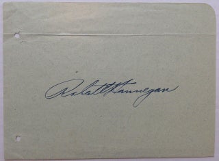 Item #251306 Signed Album Page. Robert E. HANNEGAN, 1903 - 1949