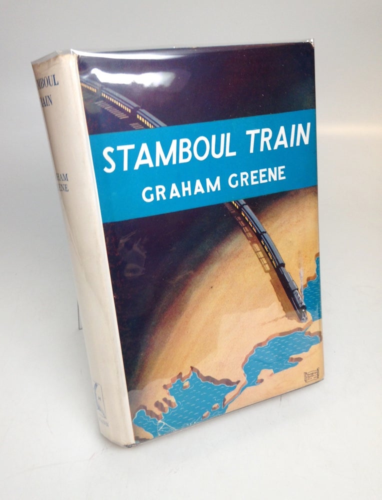 Item #251463 Stamboul Train. Graham GREENE.