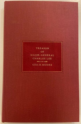 Item #253103 Mr. Lee's Plan-March 29, 1777. The Treason of Charles Lee , Major General, Second in...