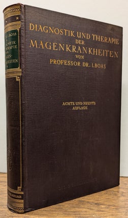 Item #254732 Diagnostik und Therapie der Magenkrankheiten. Ismar I. BOAS