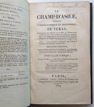 All three of the most important contemporary accounts of the Champ d'Asile colony sold together