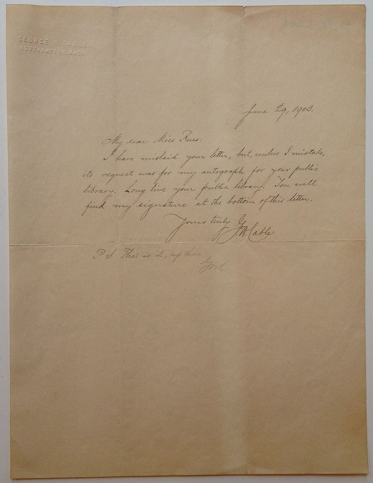 Item #260347 Autographed Letter Signed on personal embossed letterhead. George Washington CABLE, 1844 - 1925.