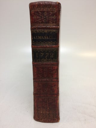 Collection of 12 Almanacs, bound in one volume, all from the year 1772, being the Bissextile or Leap-Year.