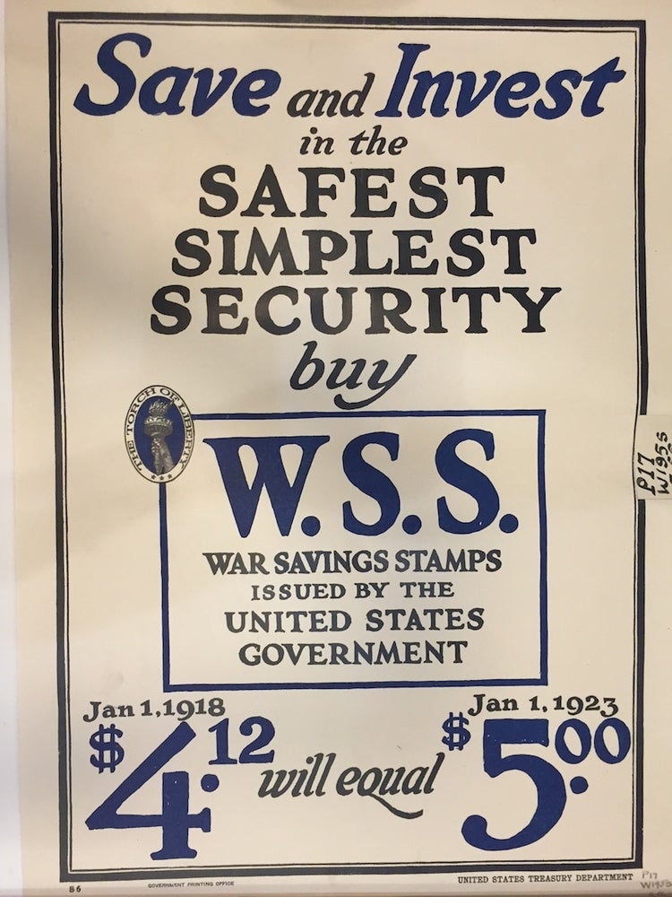 Item #261344 Save and Invest in the Safest Simplest Security; buy W.S.S. War Savings Stamps Issued By The United States Government. US Treasury Department.