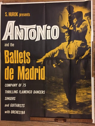 Item #261505 S. Hurok presents Antonio and the Ballets de Madrid. ANONYMOUS