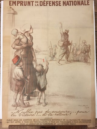 Item #261511 Emprunt de la Defense Nationale; "N'oublie pas de souscrire...pour la...