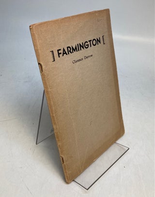 Item #262169 Farmington. Clarence S. DARROW