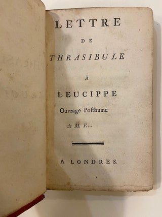 Lettre de Thrasibule a Leucippe Ouvrage Posthume