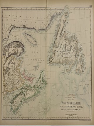Item #264467 British North America, Sheet 1, East. Newfoundland, New Brunswick, Nova Scoria,...