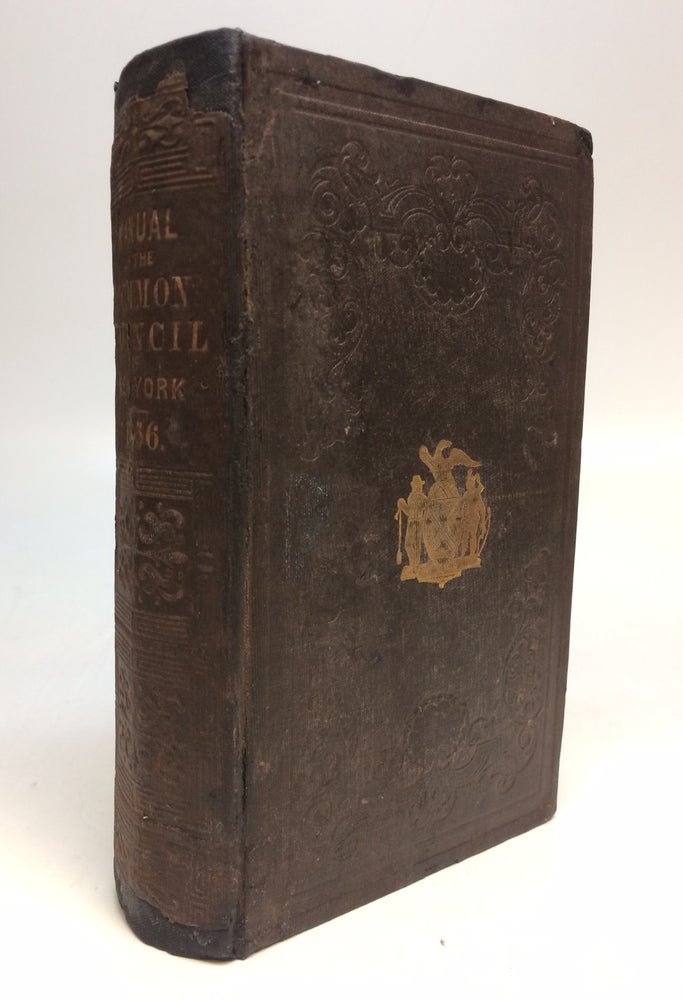 Item #266013 Manual of the Corporation of the City of New York, for 1856. D. T. VALENTINE, David Thomas.