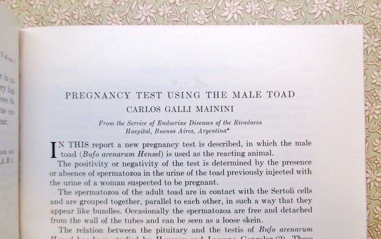 Item #266271 Pregnancy Test Using the Male Toad. Carlos GALLI MAININI.
