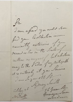 Item #266968 Humorous Autographed Letter Signed to an autograph collector. Sydney SMITH, 1771 - 1845
