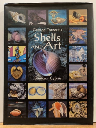 Item #267040 Shells and Art: The Ornaments of Aphrodite. George TORNARITIS