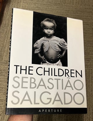 Item #267802 The Children: Refugees and Migrants. Sebastiao SALGADO