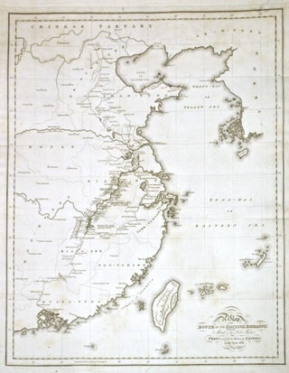 Item #268034 A Map of the Routes of the British Embassy, from the Mouth of the Peiho River to...