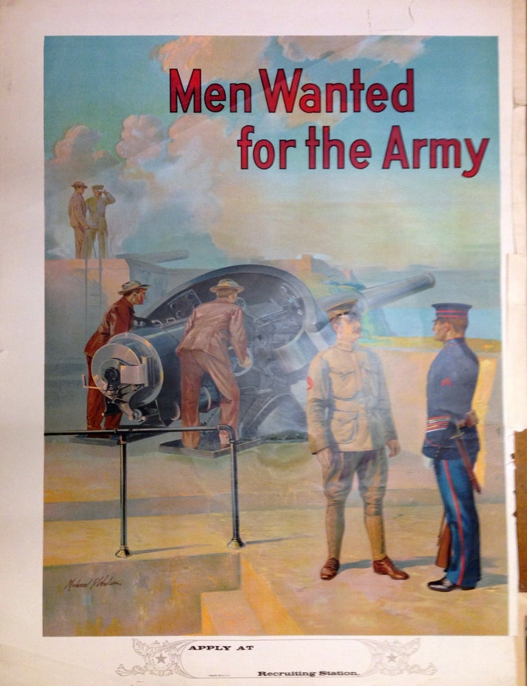 Item #270244 Men Wanted For The Army. Michael P. WHELAM.