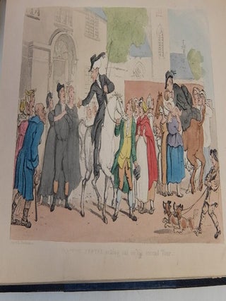 The First Tour of Doctor Syntax in Search of the Picturesque. The Second Tour of Doctor Syntax in Search of Consolation. The Third Tour of Doctor Syntax in Search of a Wife.