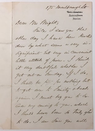 Item #273279 Autographed Letter Signed about feel sick. Phillips BROOKS, 1835 - 1893