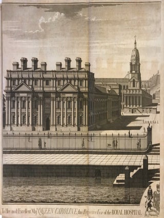 To Her most Excellent Maj.ty Queen Caroline, this Perspective View of the Royal Hospital at Greenwich is humbly inscribed by Her Majesty's most Dutiful Subject Thomas Lawranson