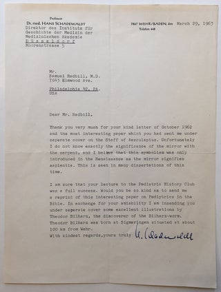 Item #273974 Typed Letter Signed to a medical historian on personal letterhead. Hans SCHADEWALDT,...