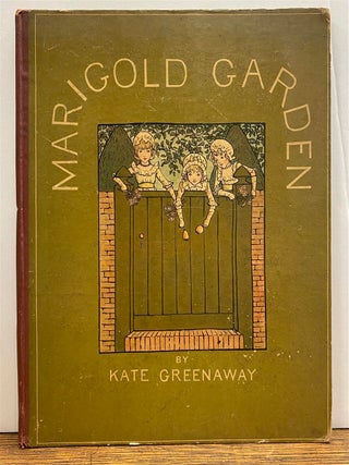 Item #274487 Marigold Garden: Pictures & Rhymes. Kate GREENAWAY