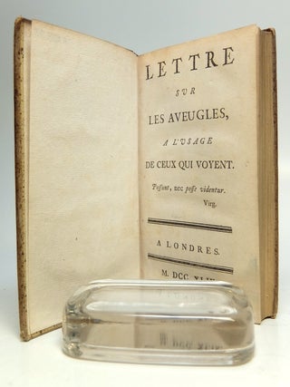 Lettre sur les aveugles, a l'usage de ceux qui voyent. WITH: Lettre sur les Sourds et Muets, a l'Usage de ceux qui entendent et qui parlent. Avec des additions.