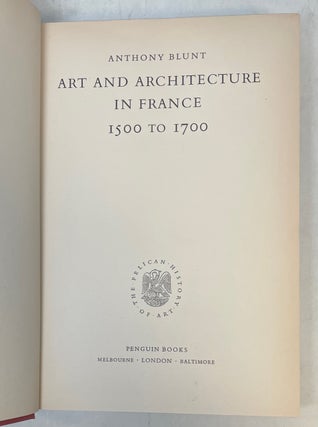 Art and Architecture in France 1500 to 1700.