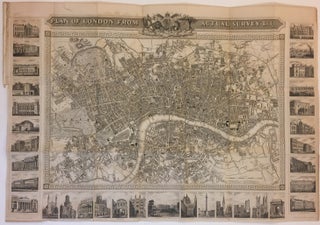 Item #276922 Plan of London From Actual Survey, 1833. John SHURY
