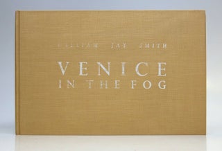 Item #277703 Venice in the Fog. William Jay SMITH