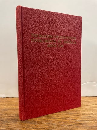Item #277991 The Makers of Surveying Instruments in America Since 1700. Charles E. SMART