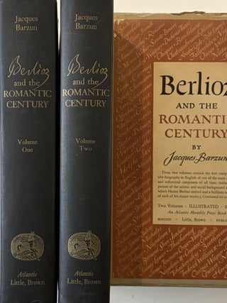 Berlioz And The Romantic Century