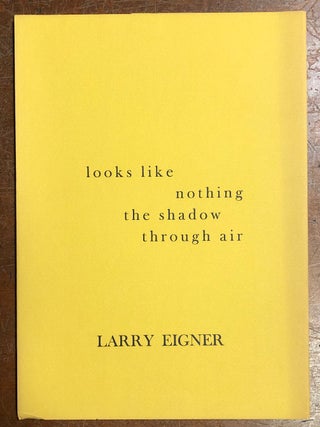 Item #278810 Looks like nothing the shadow through air. Larry EIGNER