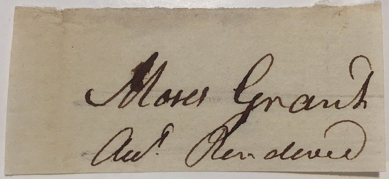 Item #279158 Clipped signature. Moses GRANT, 1744 - 1817.