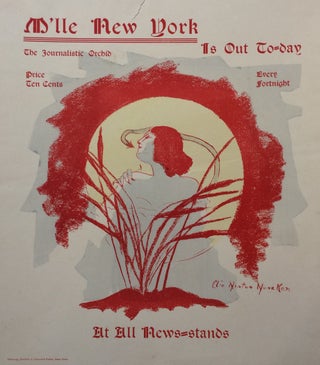 Item #279487 M'lle New York Is Out Today The Journalistic Orchid. Clio HUNEKER