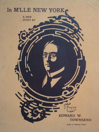 Item #279493 In M'lle New York A New Story By Edward W. Townsend. Thomas FLEMING