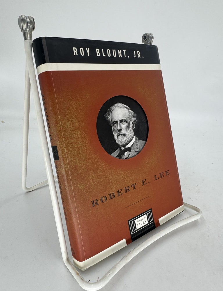 Item #279664 Robert E. Lee. Roy BLOUNT.