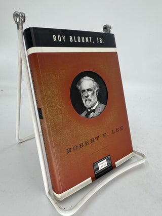 Item #279664 Robert E. Lee. Roy BLOUNT