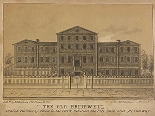 Item #279756 The Old Bridewell; Which formerly stood in the Park, between the City Hall and...